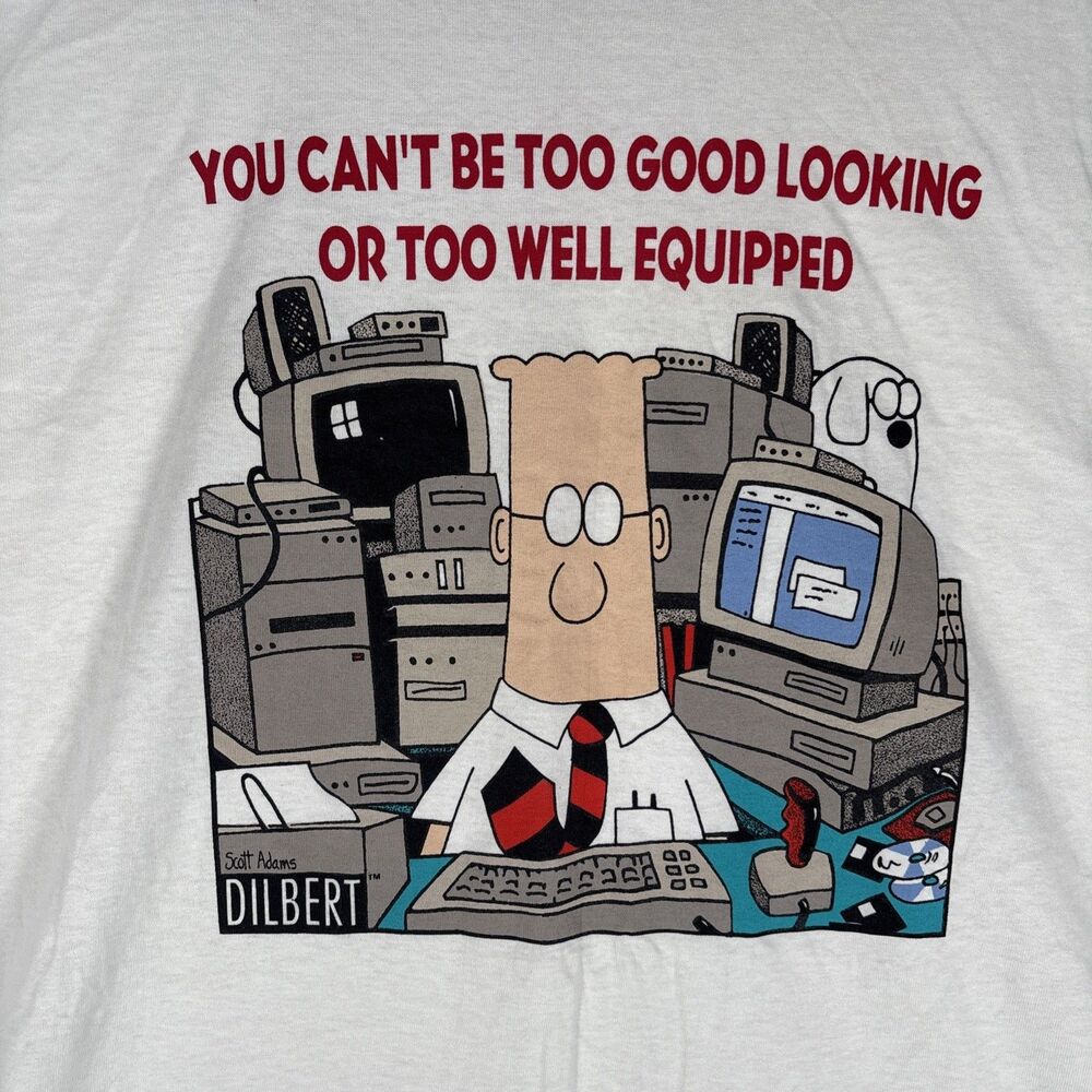 Vintage Dilbert T‎ Shirt Men’s Size XXL Good Looking Well Equipped